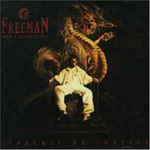 L'palais De Justice - Freeman Feat. K.Rhyme Le Roi