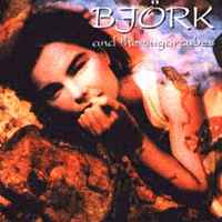 Björk - Björk And The Sugarcubes