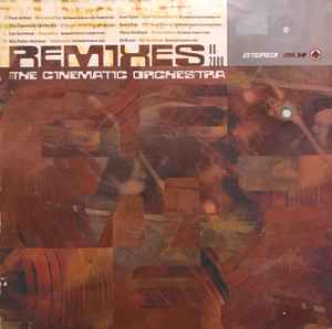 Remixes 98 - 2000 - The Cinematic Orchestra