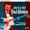 Bert Weedon - Play In A Day! Hits, Misses And Collectables 1956-1962