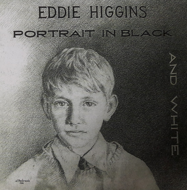baixar álbum Eddie Higgins - Portrait In Black And White
