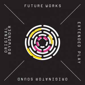 Boy Wonder (4) - Future Works EP album cover