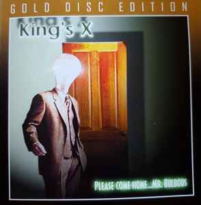 King's X - Please Come Home...Mr. Bulbous album cover