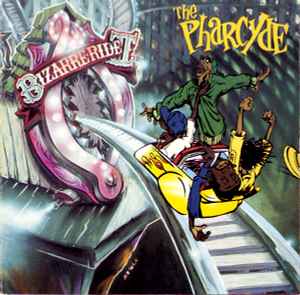 Bizarre Ride II The Pharcyde - The Pharcyde