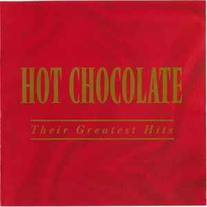 Hot Chocolate - Their Greatest Hits album cover