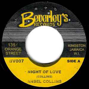 Ansel Collins / Beverley's All Stars – Night Of Love / The Monster