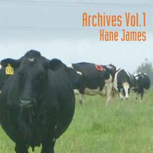 Kane James - Archives Vol. 1 album cover