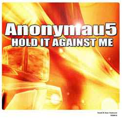 Anonymau5 - Hold It Against Me album cover