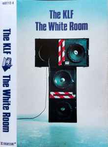 The KLF – The White Room (1991, Dolby B NR, Cassette) - Discogs