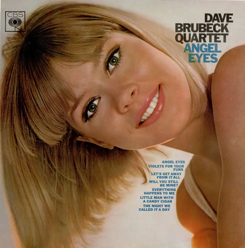 The Dave Brubeck Quartet – Angel Eyes (2014, Vinyl) - Discogs