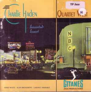 Charlie Haden - Quartet West – Haunted Heart (1992, CD) - Discogs