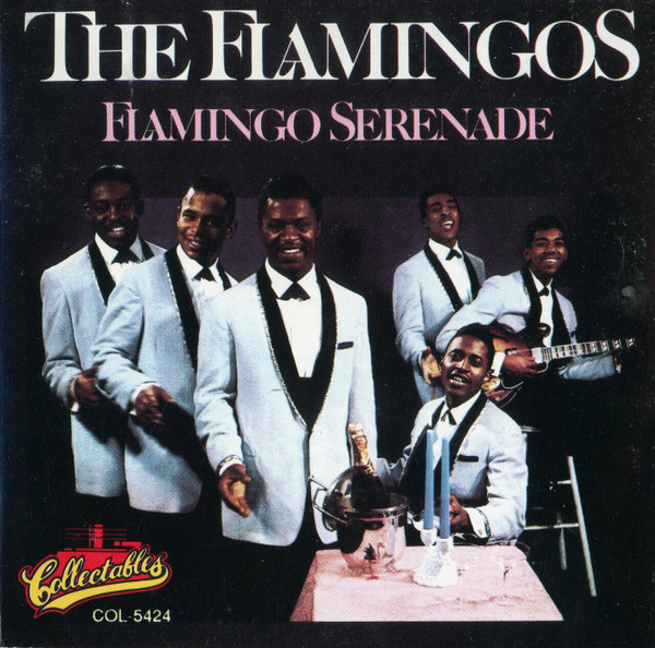 The Flamingos - Flamingo Serenade | Releases | Discogs