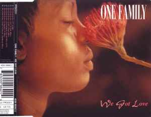 One Family - We Got Love album cover