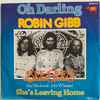 Robin Gibb / Bee Gees, Jay MacIntosh, John Wheeler (4) - Oh! Darling / She's Leaving Home