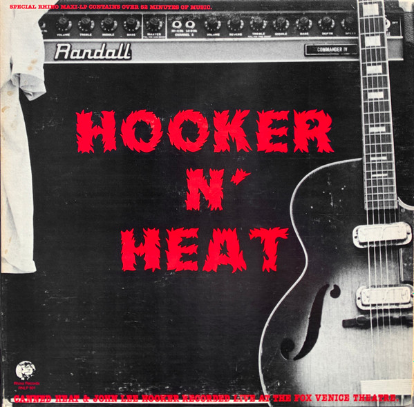 Hooker N' Heat – Canned Heat & John Lee Hooker Recorded Live At