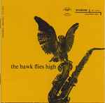 Cover of The Hawk Flies High, 2008-06-03, CD