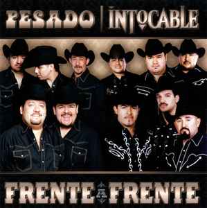 Pesado / Intocable – Frente A Frente (2011, CD) - Discogs