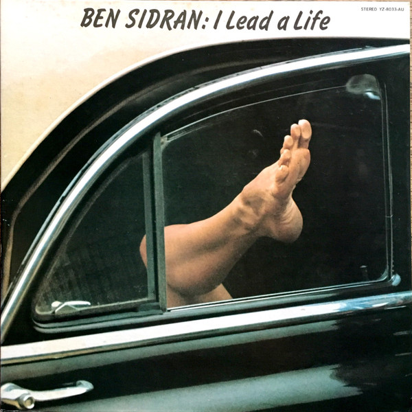 Ben Sidran – I Lead A Life (1972, Vinyl) - Discogs