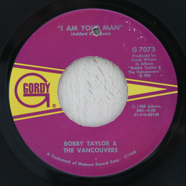 Bobby Taylor & The Vancouvers – I Am Your Man (1968, ARP