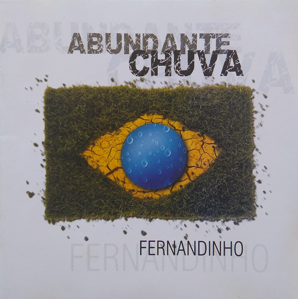 lataa albumi Fernandinho - Abundante Chuva Ao Vivo
