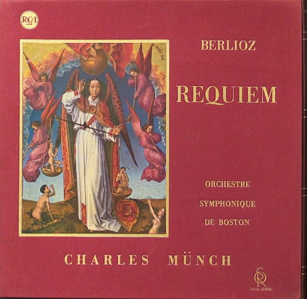 Berlioz - Charles Munch, Boston Symphony Orchestra - Requiem