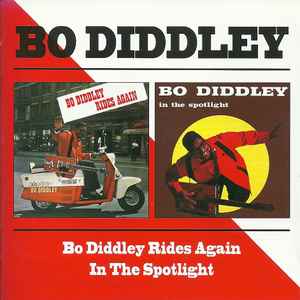 Bo Diddley - Bo Diddley Rides Again / In The Spotlight album cover