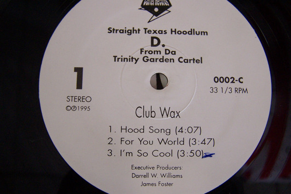 D Of Trinity Garden Cartel – Straight Texas Hoodlum (1995, Vinyl