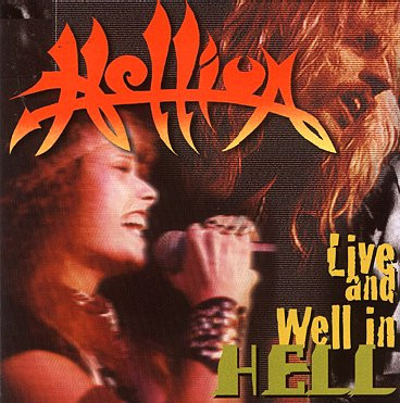 Hellion - Live And Well In Hell | Releases | Discogs