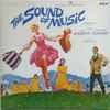 Rodgers And Hammerstein* / Julie Andrews, Christopher Plummer, Irwin Kostal - The Sound Of Music (An Original Soundtrack Recording)