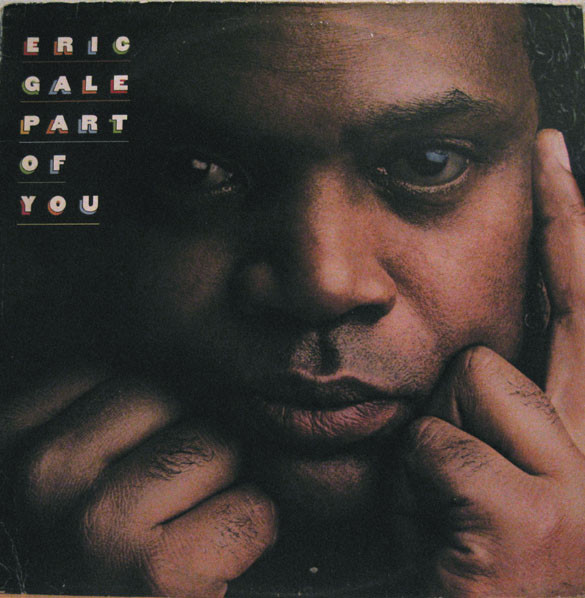 Eric Gale – Part Of You (1979, Vinyl) - Discogs