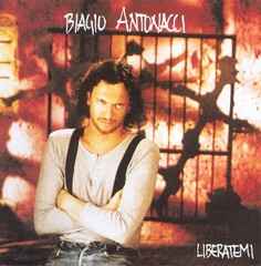 Biagio Antonacci - Liberatemi album cover