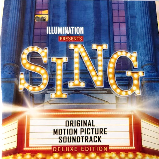 Sing (Original Motion Picture Soundtrack) (2016, CD) - Discogs