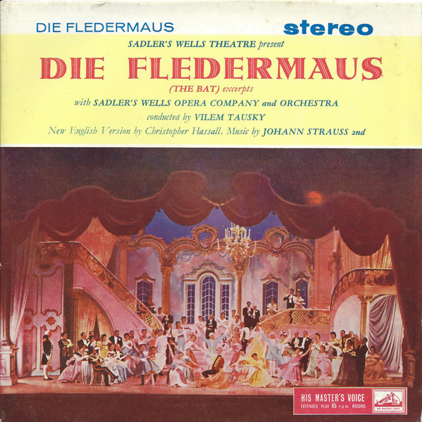 lataa albumi Sadler's Wells Theatre - Die Fledermaus