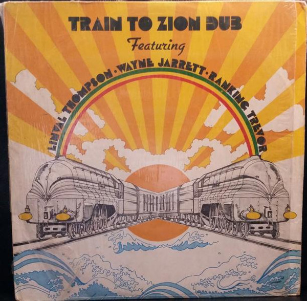 Linval Thompson – Train To Zion Dub (Vinyl) - Discogs