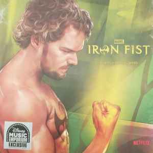Iron Fist (Original Soundtrack) - Album by Trevor Morris