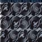 Rolling Stones – Steel Wheels (1989, CD) - Discogs