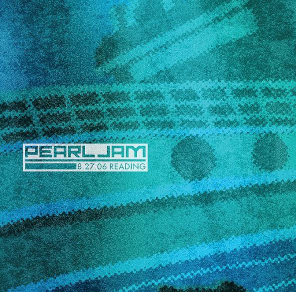 Album herunterladen Pearl Jam - 82706 Reading