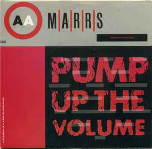 Pump Up The Volume - M|A|R|R|S