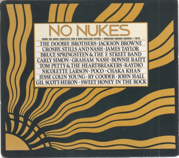 No Nukes - From The Muse Concerts For A Non-Nuclear Future