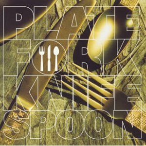 Plate Fork Knife Spoon – Plate Fork Knife Spoon (2004, Vinyl 