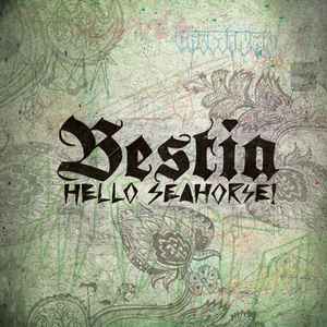 Bestia (Edición Especial) - Hello Seahorse!