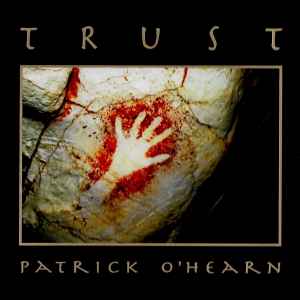 Patrick O'Hearn - Trust