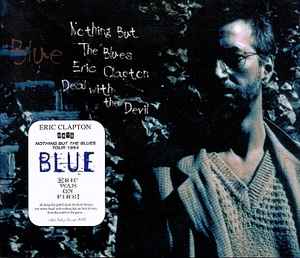 Eric Clapton – Blue - NBTB '94 (2003, CD) - Discogs