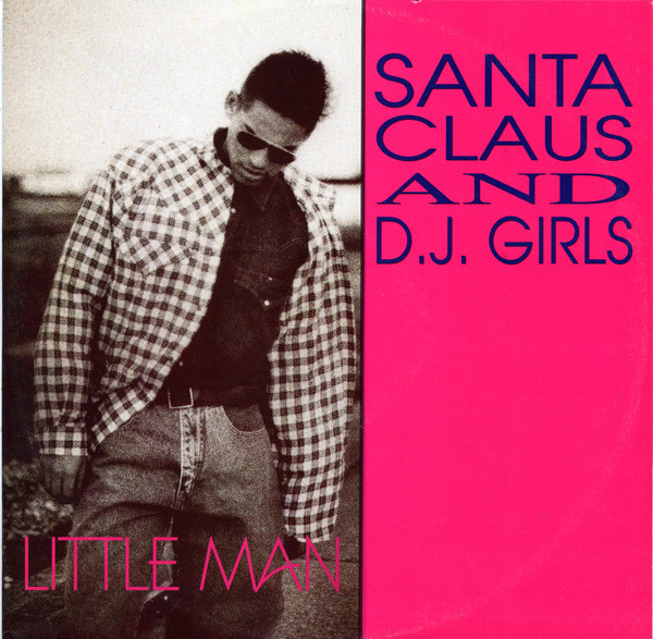 lataa albumi Santa Claus And DJ Girls - Little Man