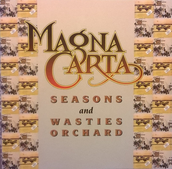 Magna Carta – Seasons And Wasties Orchard (1999, CD) - Discogs