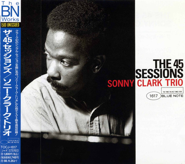 Sonny Clark Trio – The 45 Sessions (1996, CD) - Discogs