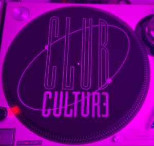 Club Culture on Discogs