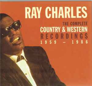 Ray Charles – The Complete Country & Western Recordings 1959