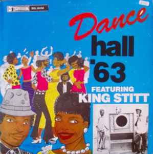 Dance Hall '63 - Various / King Stitt