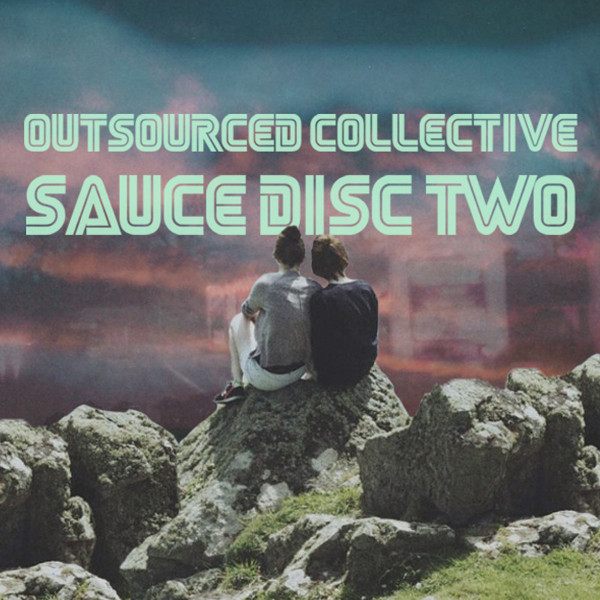 descargar álbum Various - Outsourced Collective Sauce Disc Two